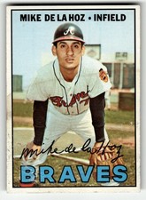1967 Topps Mike de la Hoz #372 Atlanta Braves LOW MID GRADE OK!