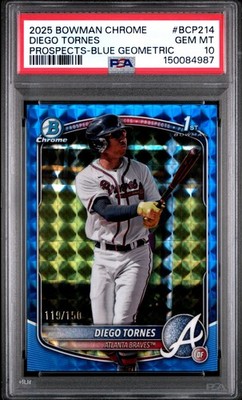 2025 Bowman Chrome Diego Tornes - Blue Geometric /150 - PSA 10