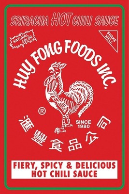 Sriracha Hot Sauce Huy Fong Foods Rooster Logo 24x36 Poster New Rolled Ebay