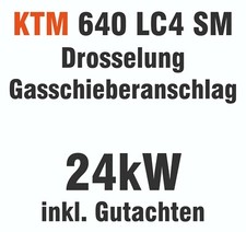 KTM Drossel 640 LC4 SM Gasschieberanschlag 54...