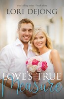 Lori Dejong | Love's True Measure | Taschenbuch | Englisch (2025)