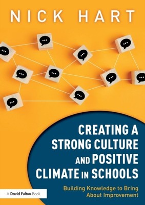 CREATING A STRONG CULTURE & POSITIVE CLI von Nick Hart (Taschenbuch)