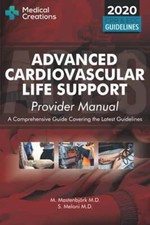 Advanced Cardiovascular Life Support (ACLS) P...