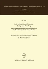 Darstellung Von Mischkristall-karbiden Im Plasmabrenner, Paperback by Winterh...