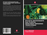 R. Subashini (U. A.) | EficÁCia Antioxidante Das Plantas Medicinais IndÍGenas...