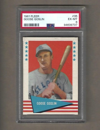 1961 FLEER GOOSE GOSLIN # 35 PSA 6