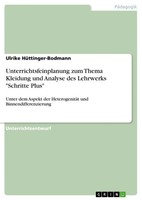 Unterrichtsfeinplanung Zum Thema Kleidung Und Analyse Des Lehrwerks Schritte...