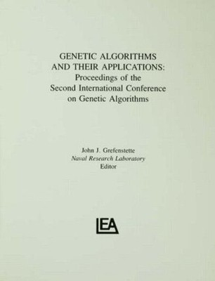Genetic Algorithms and their Applications - 9780805801590