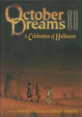 October Dreams II - Hardcover, by Chizmar Richard - Very Good u
