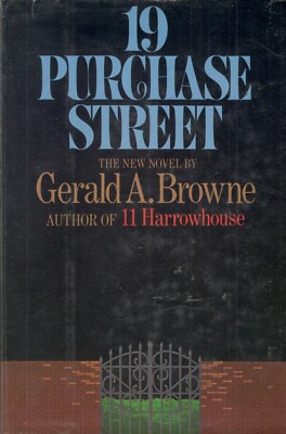 19 PURCHASE STREET GERALD BROWNE