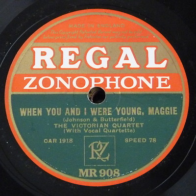 78rpm THE VICTORIAN QUARTET when you & i were young / silver threads among the g