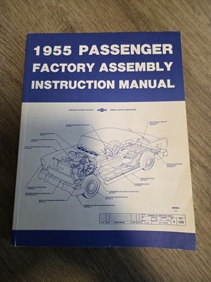 55 Chevy Factory Assembly Instruction Manual 1955 Chevrolet