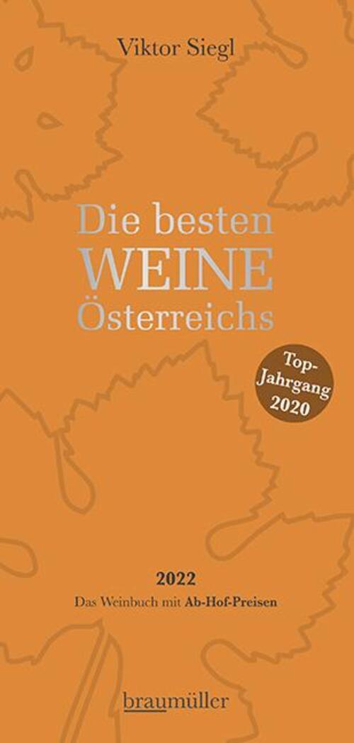 Thumbnail - Viktor Siegl | Die Besten Weine Österreichs 2022 | Taschenbuch |
