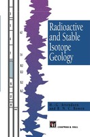 H. -G. Attendorn (U. A.) | Radioactive And Stable Isotope Geology | Taschenbuch