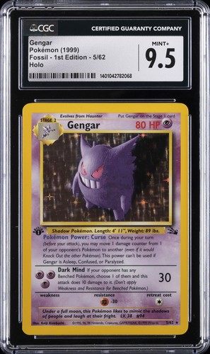 1999 FOSSIL 1ST EDITION GENGAR CGC 9.5