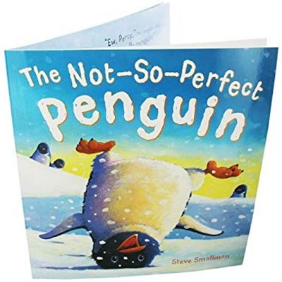 The Not So Perfect Penguin Steve Smallman