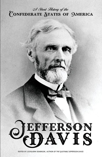 A Short History Of The Confederate States Of America Jefferson Davis Taschenbuch-image