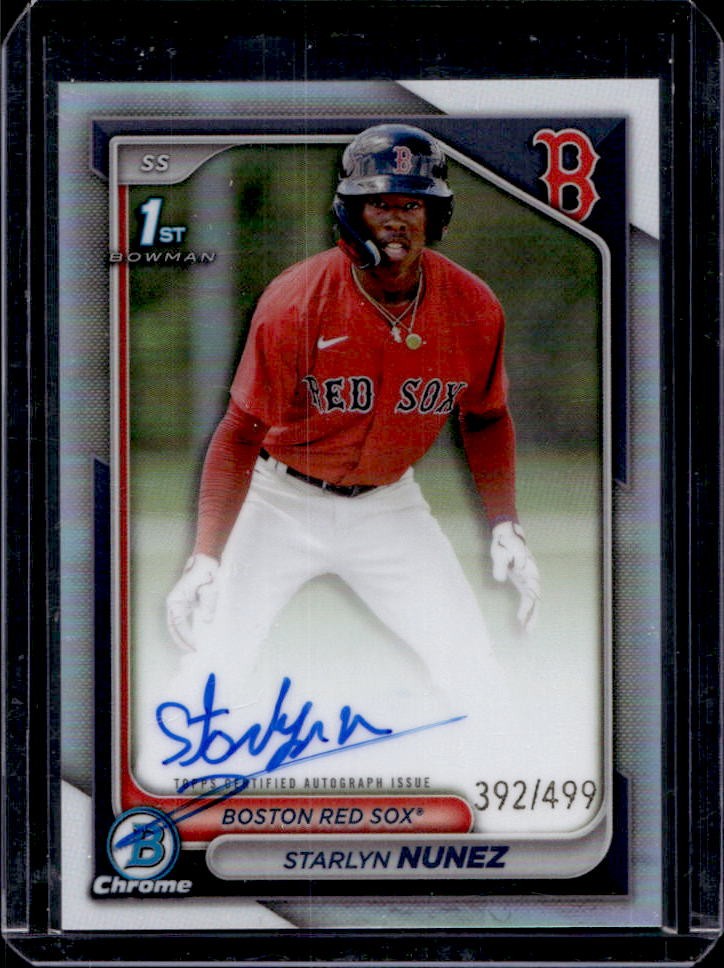 2024 Bowman Chrome Starlyn Nunez Auto Refractor 1st #392/499 Red Sox