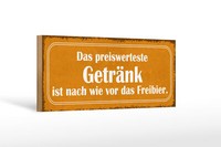 Holzschild Spruch 27X10 Cm Bier Das Preiswerteste GeträNk Schild Wooden Sign