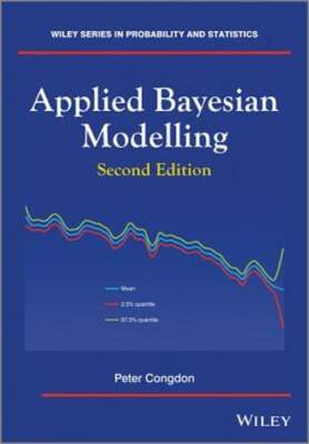 Applied Bayesian Modelling by Peter Congdon: New