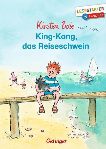 Thumbnail - King-kong, Das Reiseschwein | Kirsten Boie | 2020 | Deutsch