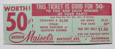 Arthur Maisel's Restaurant Vintage Voucher Coupon .50 Ticket AC BOARDWALK NJ