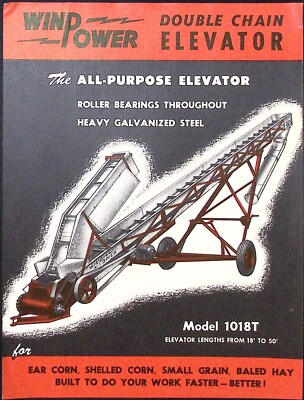 1950s Winpower Mfg Co Double Chain Elevator 18-50 Ft. Model 1018T Sales Brochure