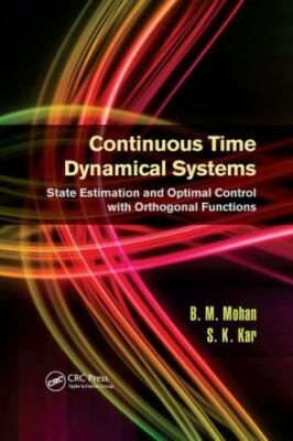 Continuous Time Dynamical Systems : State Estimation and Optimal Control With...