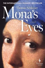Monas Eyes: Barnes & Noble Book of the Year 2025 by Thomas Schlesser (English) H