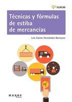 Luis Carlos HernáNdez Barrueco | TéCnicas Y FóRmulas De Estiba De MercancíAs
