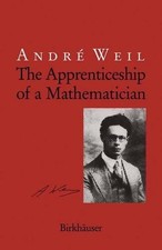 Andre Weil The Apprenticeship of a Mathematician (Paperback) (UK IMPORT)
