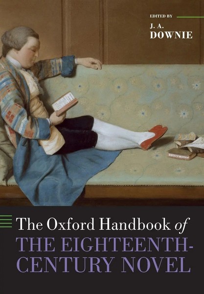 The Oxford Handbook Of The Eighteenth-Century Novel J. A. Downie Taschenbuch-image