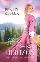 Penny Zeller | Love On The Horizon | Taschenbuch | Englisch (2025)