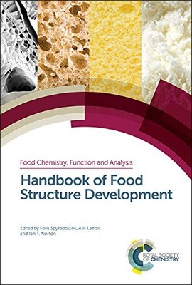 Handbook of Food Structure Development by Fotis Spyropoulos 9781788012164 NEW