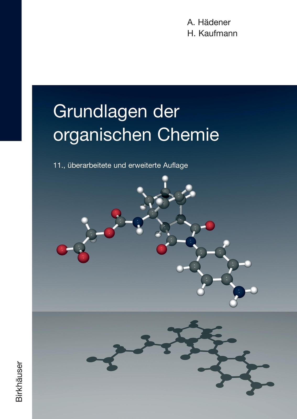 Thumbnail - Heinz Kaufmann (u. A.) | Grundlagen Der Organischen Chemie |