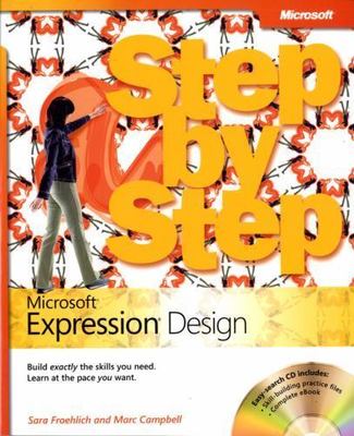 Microsoft  Expression  Design Step by Step by Sara Froehlich;  Marc Campbell
