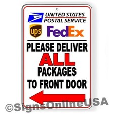 Deliver Packages Front Door Arrow Left Metal Sign Delivery Driver Instructions
