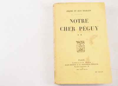 Unser Teurer Péguy De J Et J Tharaud PLON 1926 Band 2