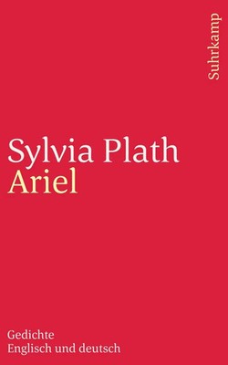 Ariel | Gedichte - Urfassung. Englisch und deutsch | Sylvia Plath | Taschenbuch