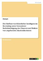 Der Einfluss Von KüNstlicher Intelligenz Im Recruiting Unter Besonderer BerüCksi
