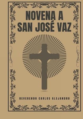 Novena a San Jos Vaz by Reverendo Carlos Alejandro Paperback Book