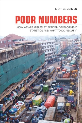 Poor Numbers: How We Are Misled by African Deve. Jerven Hardcover<|