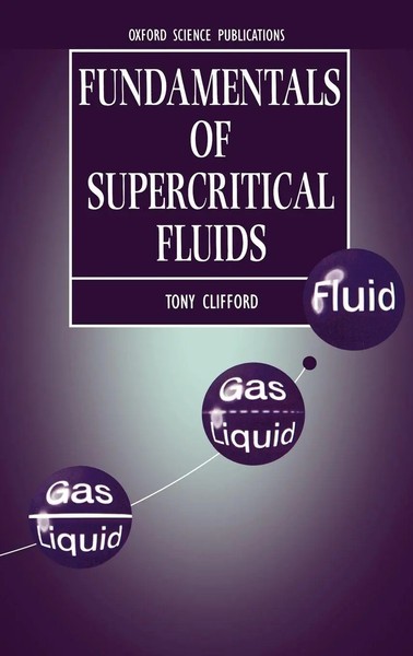 Anthony Clifford (U. A.) | Fundamentals Of Supercritical Fluids | Buch (1998)-image