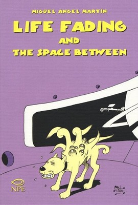 Neues Buch - Martín Miguel Ángel - Life Fading And The Space Between. Ediz. Ita
