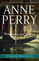 Weighed In The Balance A William Monk Novel Anne Perry Taschenbuch Englisch 2010