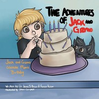 The Adventures Of Jack And Gizmo Jack And Gizmo Celebrate Mom's Birthday Buch