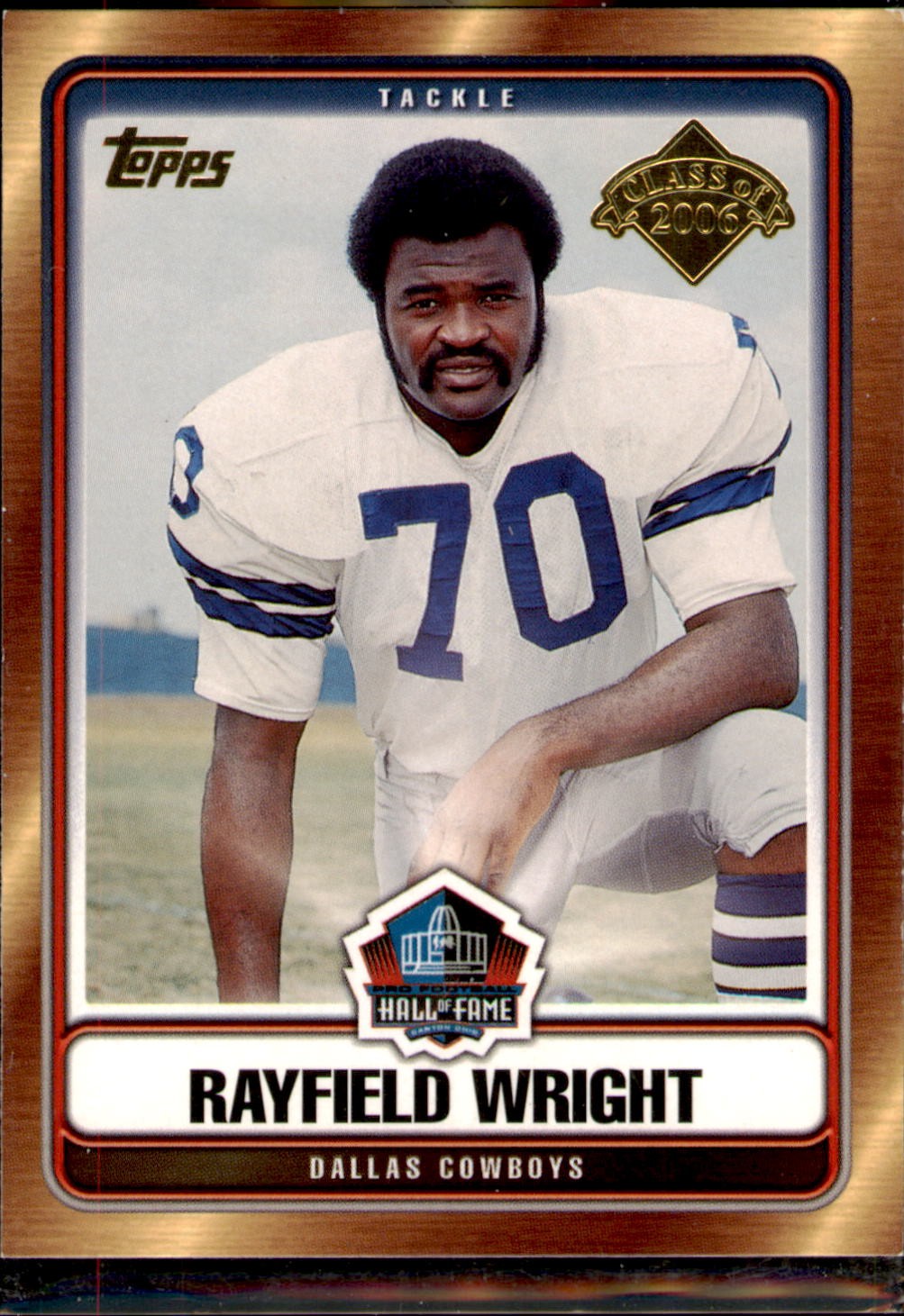 2006 Topps #HOF-RWR Rayfield Wright Hall of Fame Class of 2006