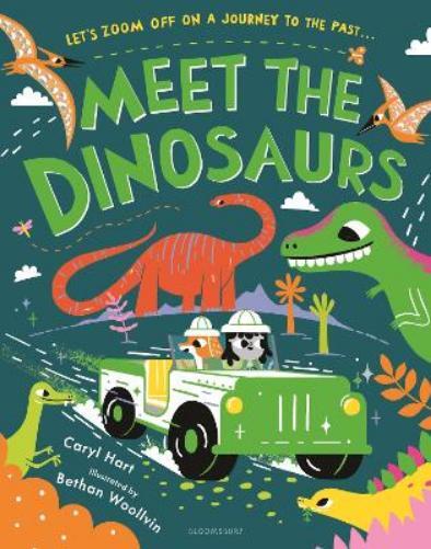 Caryl Hart Meet the Dinosaurs (Tascabile) Meet the . . .