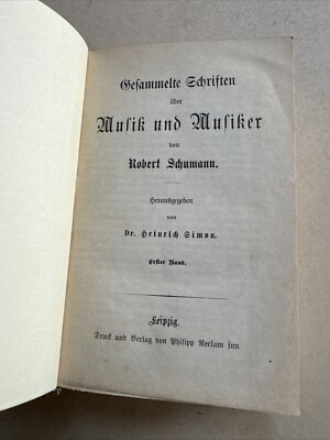 Gesammelte Schriften über Musik und Musiker von Robert Schumann 1-3 Bd. um 1890
