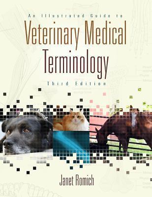 An Illustrated Guide to Veterinary Medical Terminology 3e. GOOD- NO CD-ROM